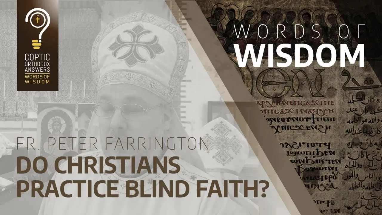 Do Christians practice blind faith?