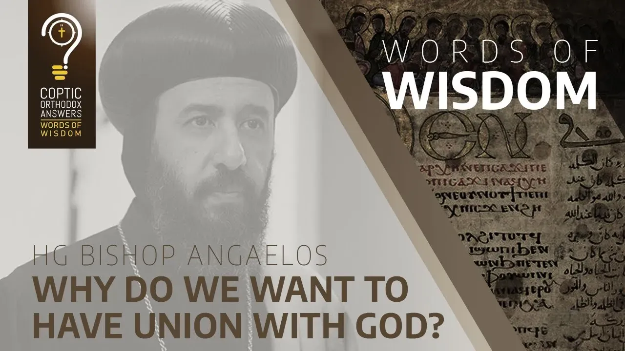 Why do we want to have union with God?