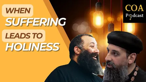 When Suffering Leads to Holiness!