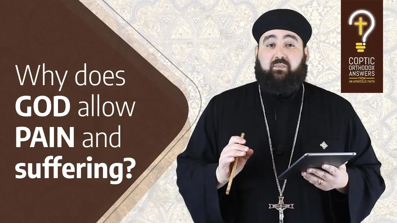 Why does God allow Pain and Suffering?