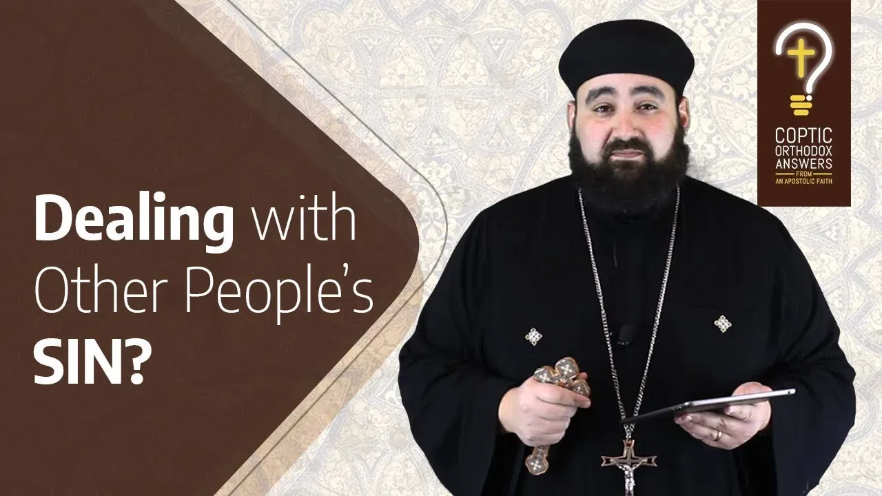 How are we supposed to deal with the sins of others?